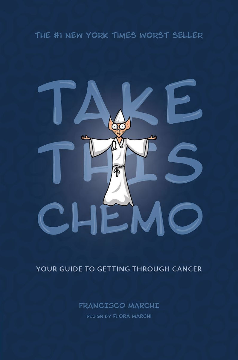 Front cover of Take This Chemo